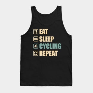 Eat Sleep Cycling Repeat - Funny Cycling Lovers Gift Tank Top